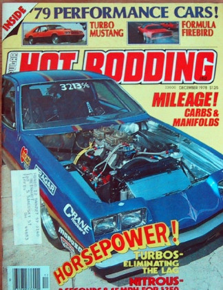 POPULAR HOT RODDING 1978 DEC - TURBO CHEVETTE & MUSTANG
